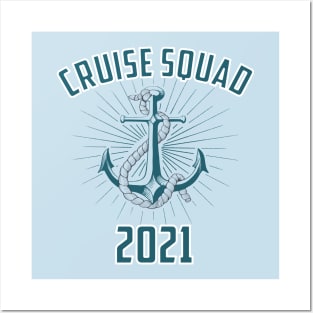 Cruise Squad 2021 Group Cruising Vacation Design Posters and Art